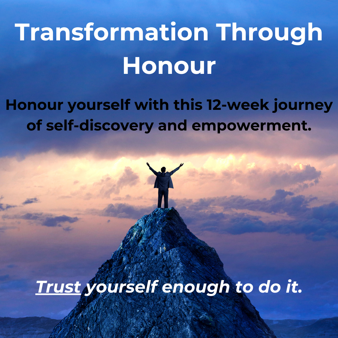 Transformation Through Honour - guided